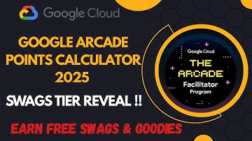 How To Check Google Arcade Points Calculator || Free Swags & Goodies || Google Arcade 2025