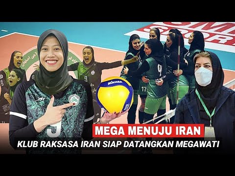 MEGA MENUJU IRAN❗️Klub VOLI Papan Atas Liga Iran Zobahan FC Tertarik Datangkan Megawati Di Putaran 2