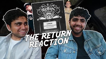 LOGIC - THE RETURN REACTION - CactusTV