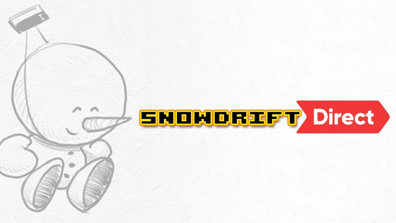 Snowdrift Direct ⛄ MISSION IN SNOWDRIFTLAND Update! - (Stream starts at 4:32)