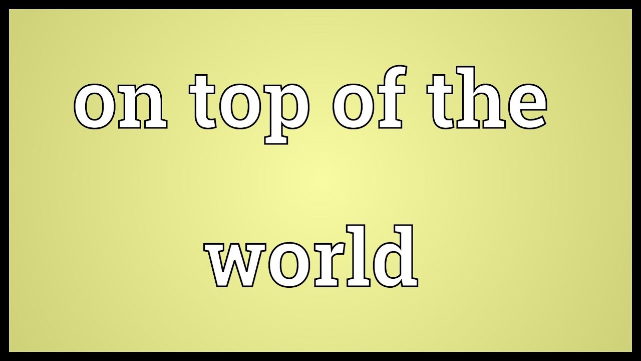 On the world Meaning -