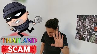 Top SCAMS in Thailand !!!