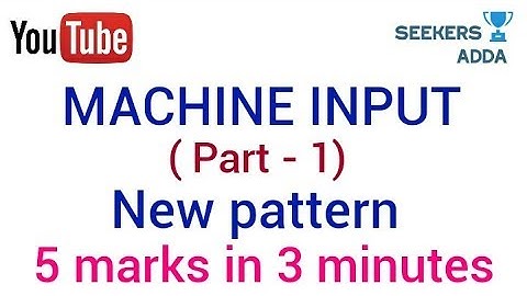 New pattern MACHINE INPUT FOR SBI CLERK ,PO , IBPS , ALL COMPETITIVE EXAMS