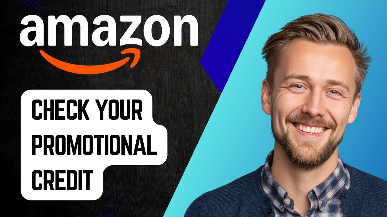 How to Check Your Amazon Promotional Credit | Step-by-Step Guide 2025 ...