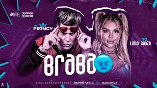 BRABA REMIX BREGA FUNK - LUISA SONZA E MC PRINCY