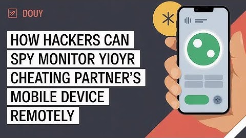HOW HACKERS CAN ETHICALLY EXPOSE THE SHOCKING TRUTH BEHIND PHONE SPYING 
