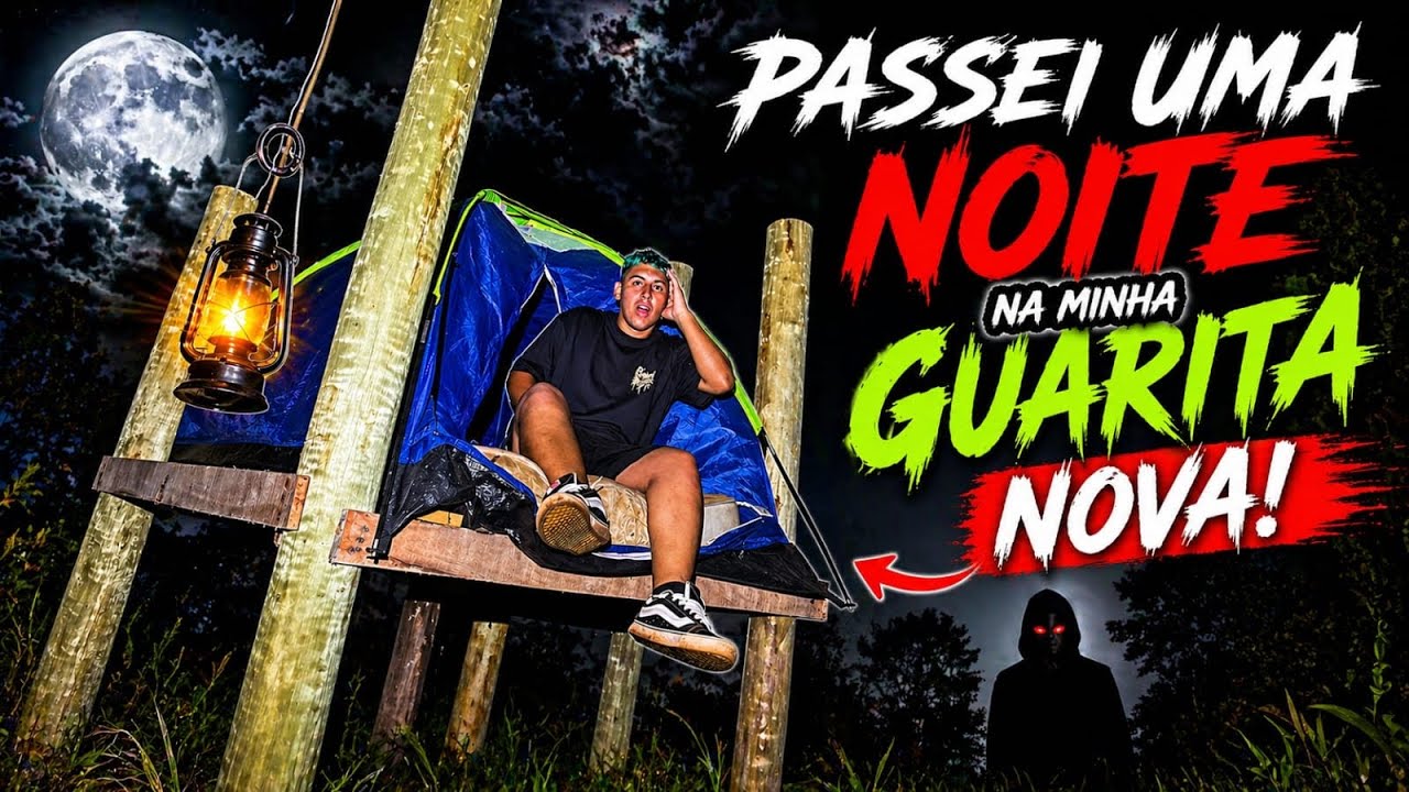 PASSEI UMA NOITE NA MINHA GUAITA NOVA NA MINHA FAZENDA - YouTube