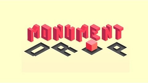 Monument Drop [Android/iOS] Gameplay (HD)