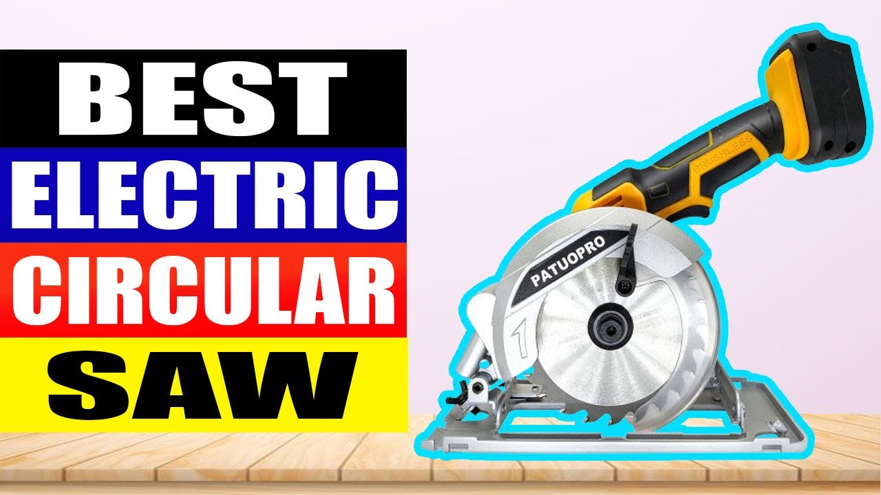 TOP 5 Best Electric Circular Saw in 2024 - YouTube