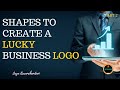 Shapes to create a lucky business logo- Numero-Vastu tips for lucky logo- Jaya Karamchandani