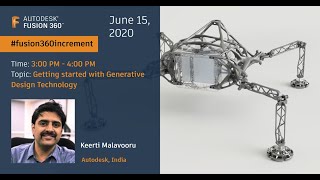Webinar 6 - Getting Started with Generative Design Technology