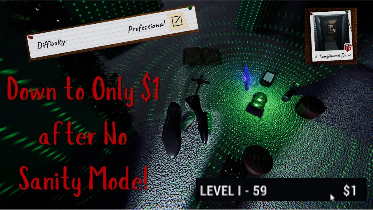 Down to $1 After No Sanity Mode: Pro Mode Money Grind! | Phasmophobia