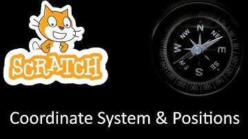 Scratch Basics - Coordinate System and Positions