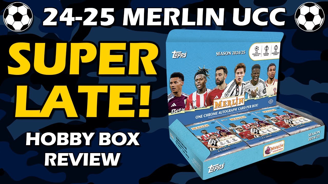 2024-25 Topps Merlin UEFA UCC Hobby Box Soccer Review