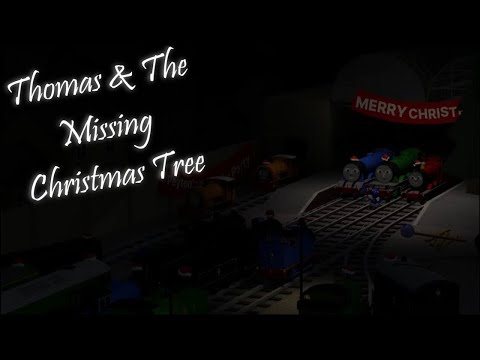 Thomas & The Missing Christmas Tree