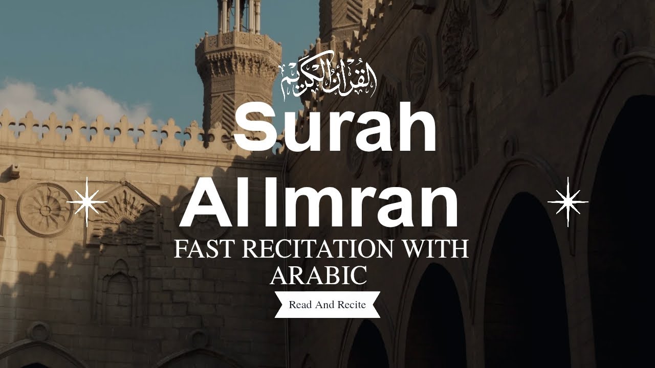 Full Surah Al Imran with Arabic In voice of Sa'ud Ash Shuraym سورت آل عمران 