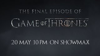 Game of Thrones S8 | Episode 6 Preview | Showmax Game of Thrones S8 | Episode 6 Preview | Showmax