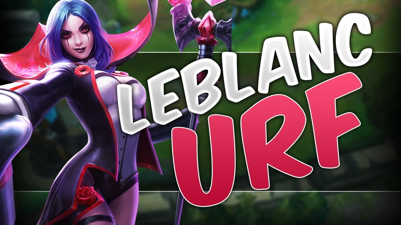 ULTRA RAPID FIRE 2017 ALL RANDOM - URF 2017 LEBLANC - Arcade Summoner Rift - League of Legends