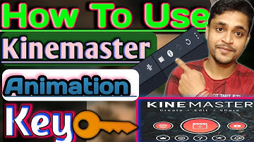 how to use animation key in kinemaster | kinemaster keyframe | kinemaster key animation tutorial..😯