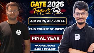 GATE 2026 Rankers Interview || AIR 28 IN, AIR 204 EE || PrepFusion