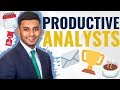 How To Stay Productive As An Analyst