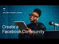 Building A Facebook Community for Your Online Course Business