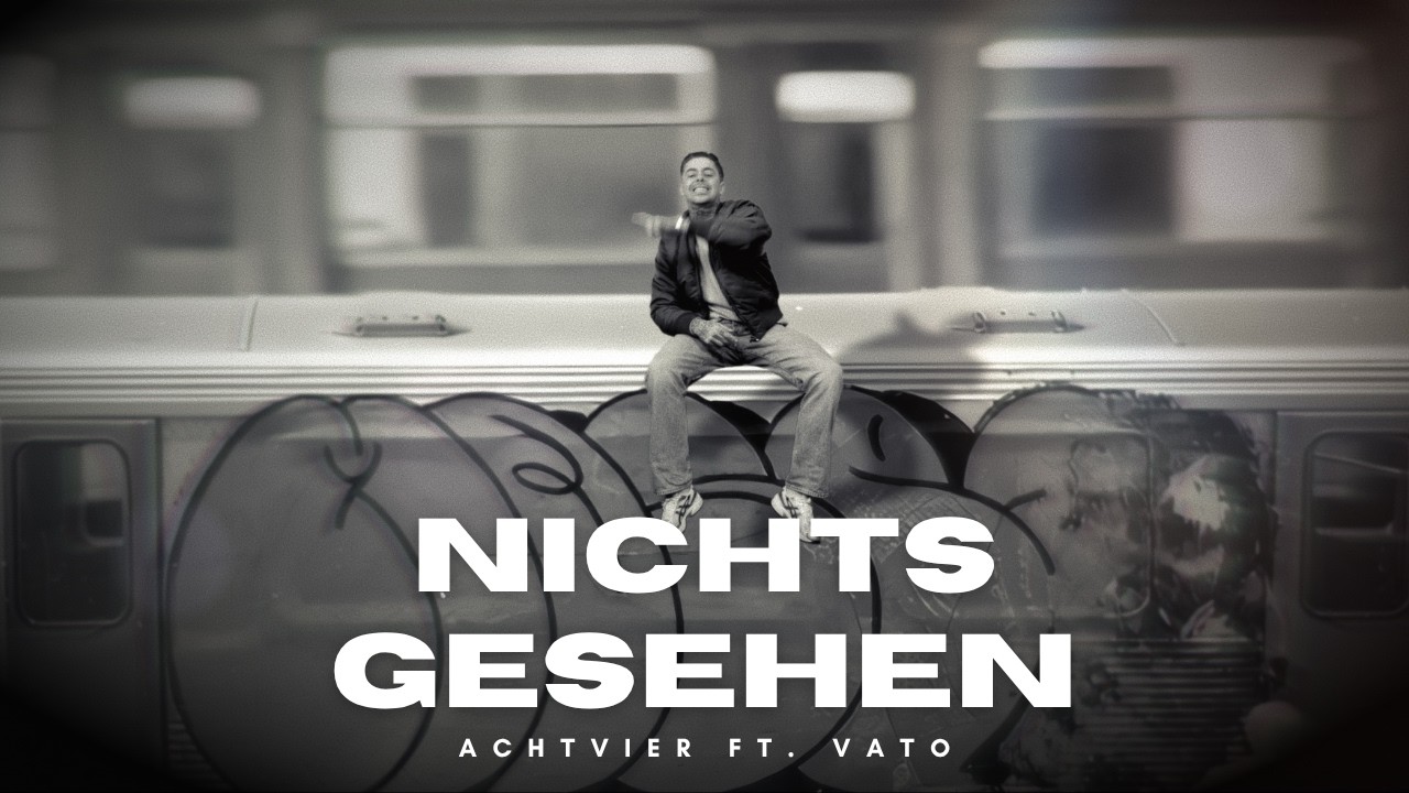 AchtVier  - NICHTS GESEHEN feat. Vato (prod. Jango / eighty.5 / Vato)