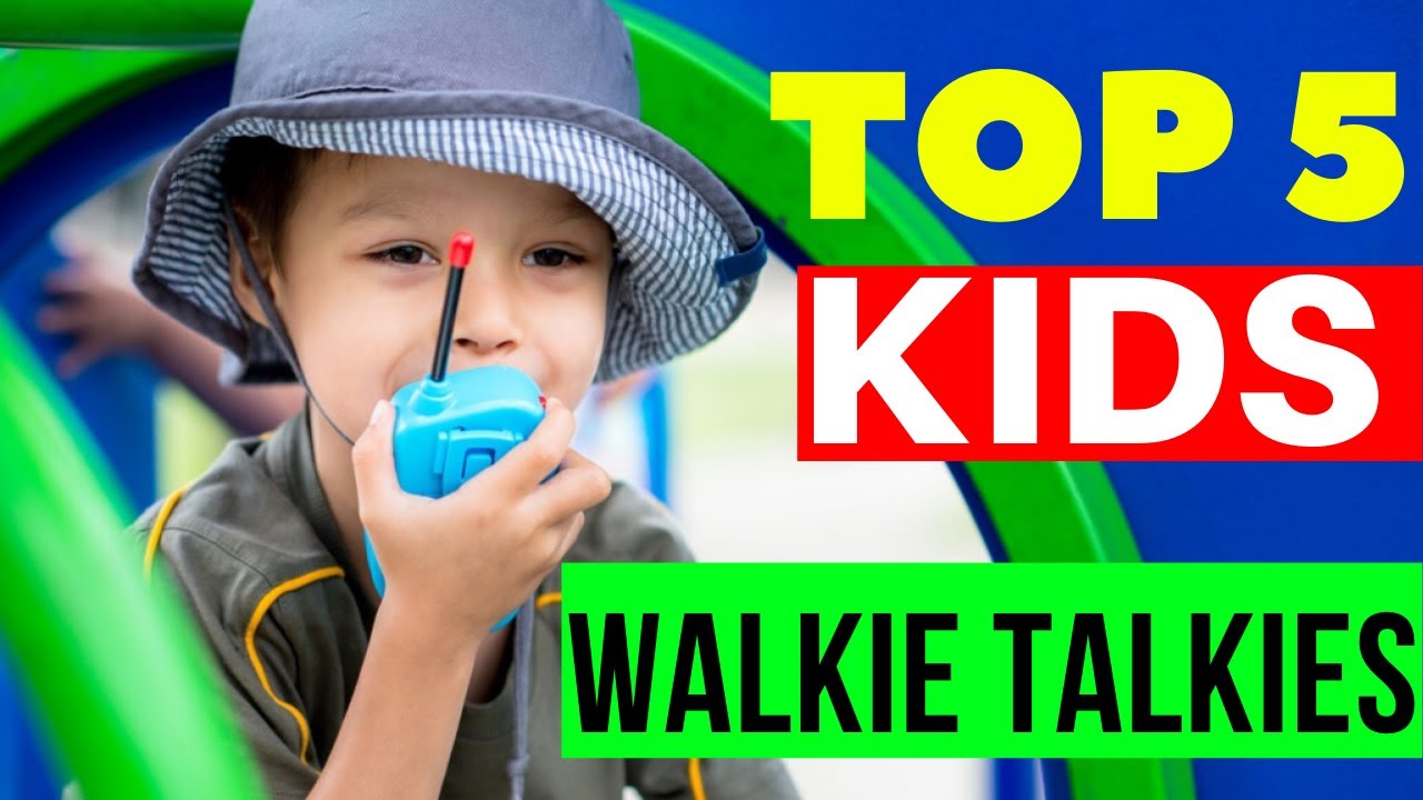 5 Best kids walkie talkies 2020
