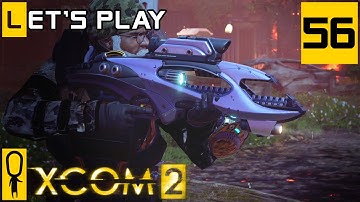 XCOM 2 - Part 56 - Actual Retaliation - Let