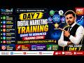 Full Digital Marketing Course Day 7 | Basic to Advanced Training (2026) | Complete course