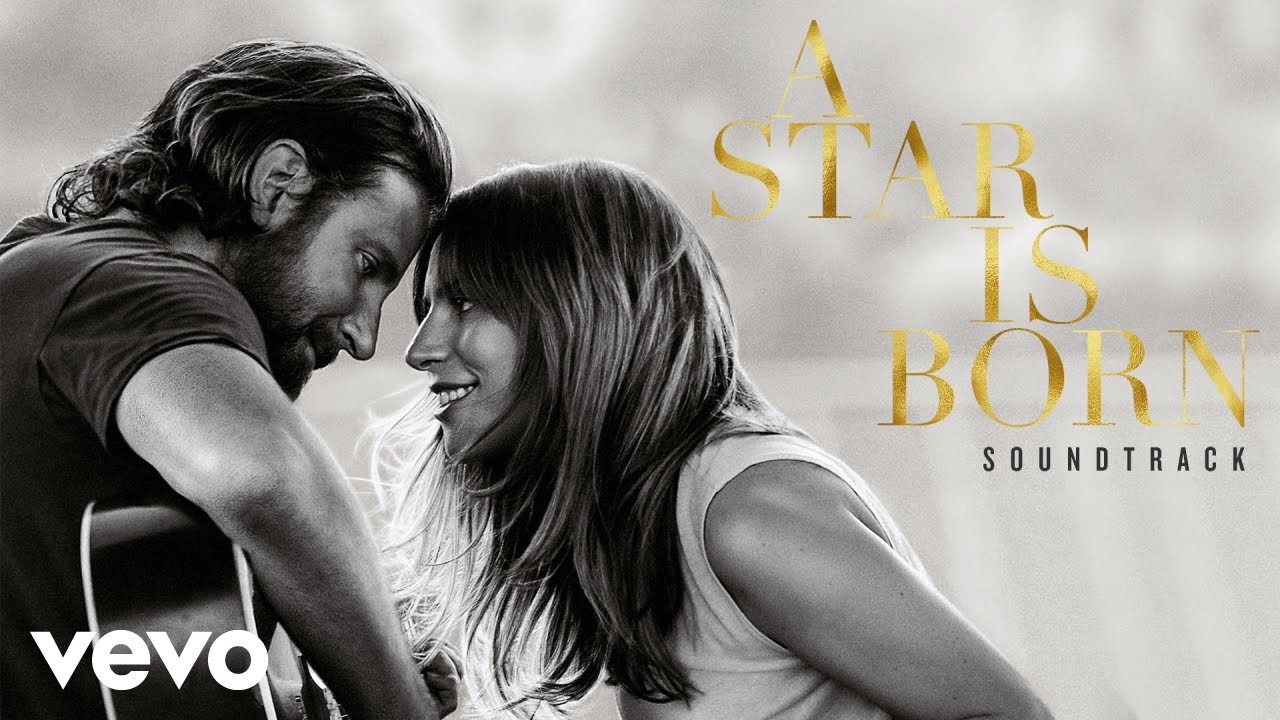 Bradley Cooper   Maybe Its Time from A Star Is Born Official Audio