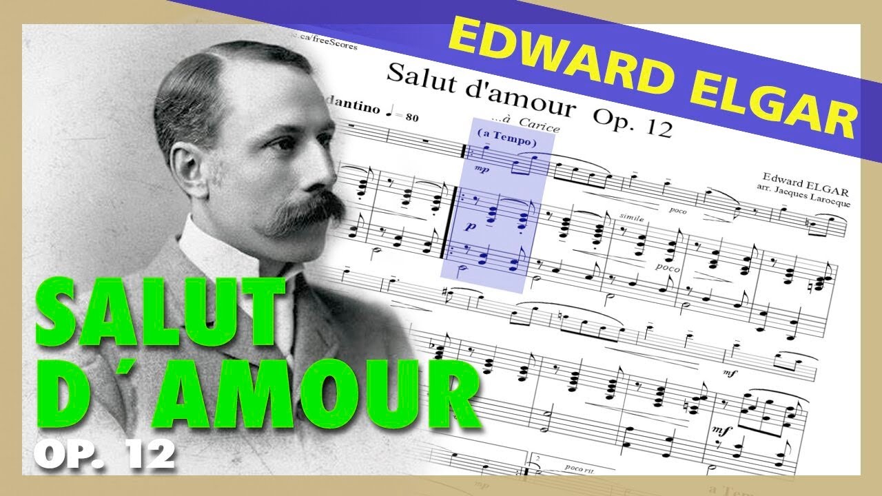 🎼EDWARD ELGAR - Salut D´amour (FLUTE & Piano version) [Op. 12] - (Sheet Music Scrolling)