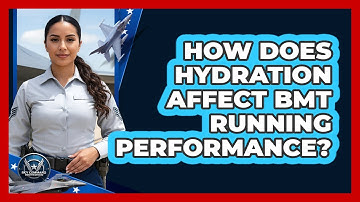 How Does Hydration Affect BMT Running Performance?