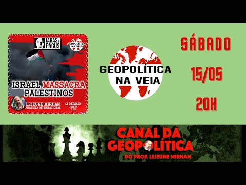 GEOPOLÍTICA NA VEIA - 13.05.21