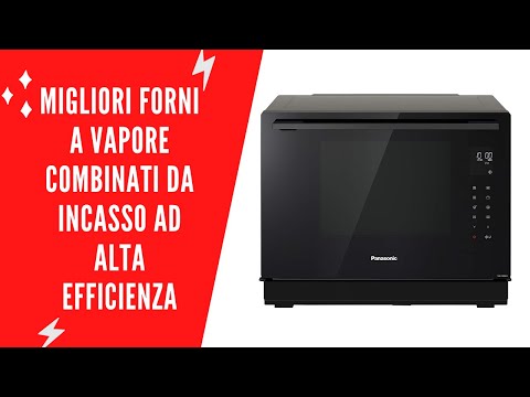 ✓ Migliori Forni a Vapore Combinati da Incasso ad Alta Efficienza - (Top 5)  - YouTube