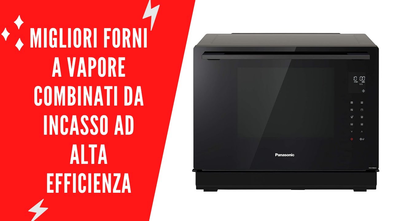 ✓ Migliori Forni a Vapore Combinati da Incasso ad Alta Efficienza - (Top 5)  - YouTube