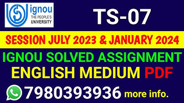 TS 7 Solved Assignment 2023-24 English, TS 7 Solved Assignment 23-24, TS-07 Assignment