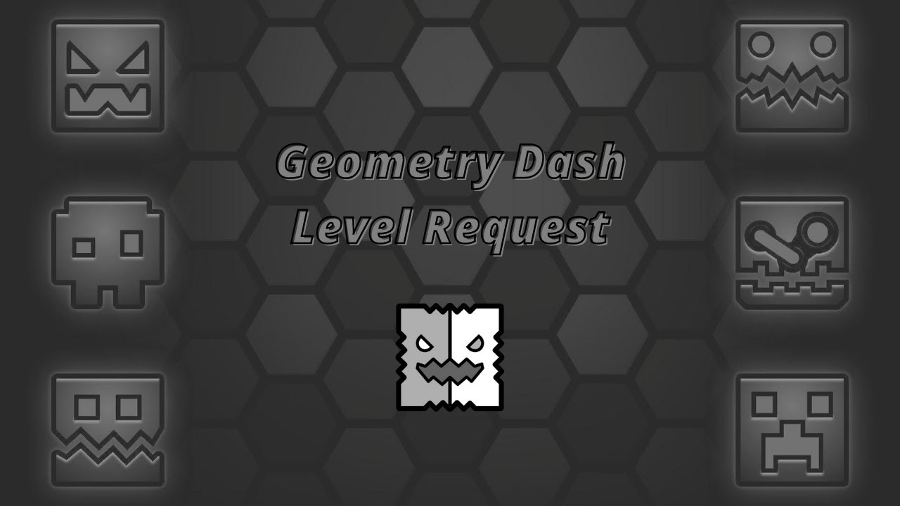 geometry dash level request pt. 22 - YouTube