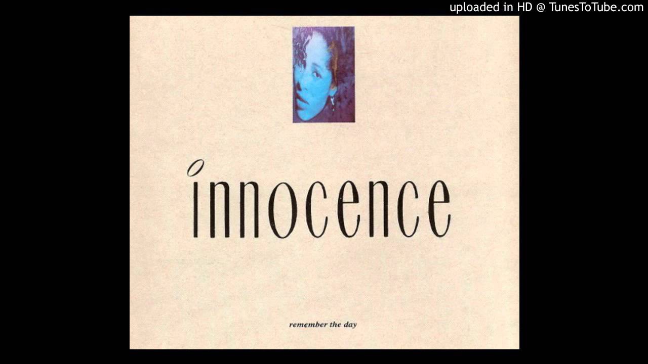 [HQ] Innocence - Remember The Day (The Final Mix)
