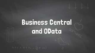 Knowledge Session - Business Central & OData