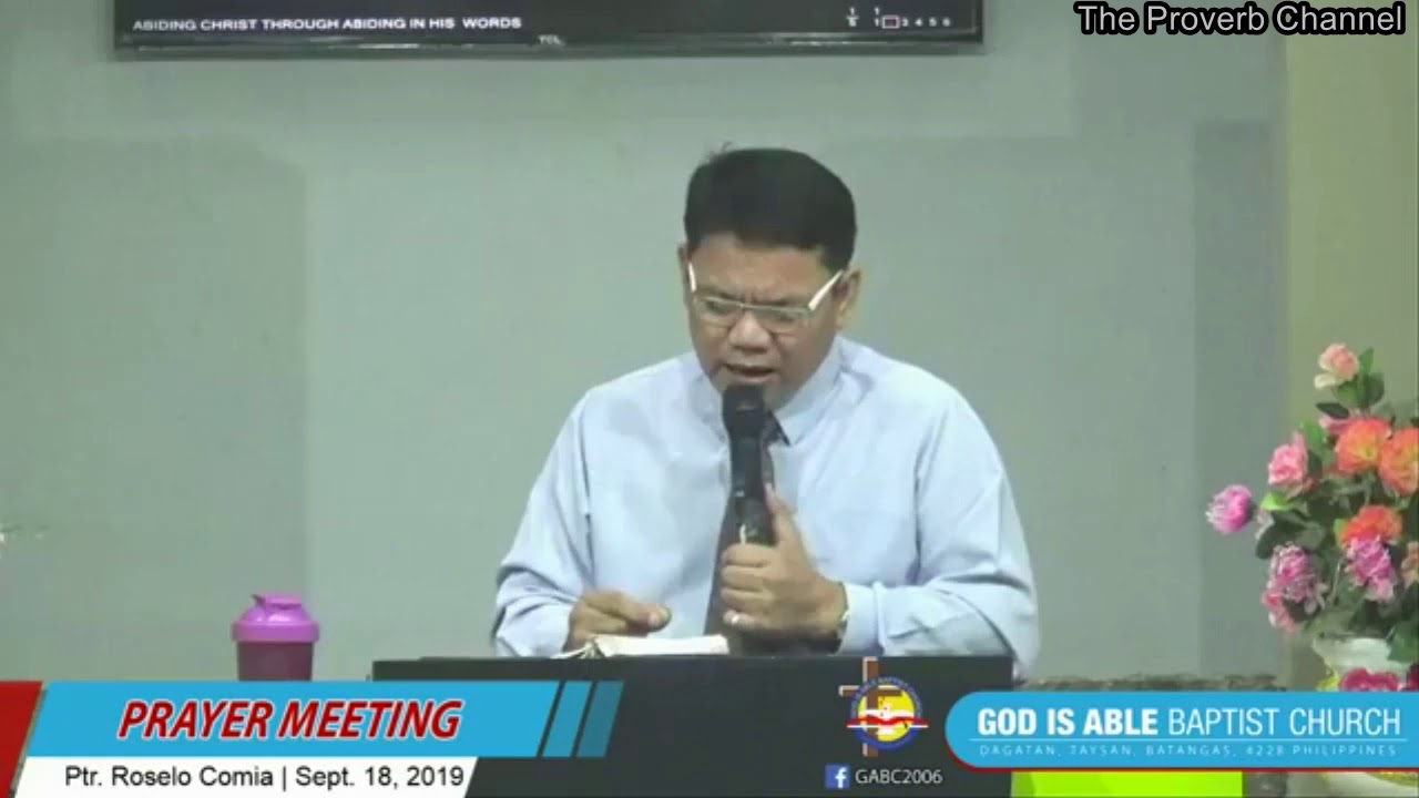 GABC PRAYER MEETING - Abiding in Christ through Abiding in His Word by Ptr. Roselo Comia - 0918,/019