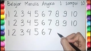 BELAJAR MENULIS ANGKA 1 SAMPAI 10 UNTUK ANAK - ANAK