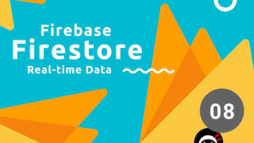 Firebase Firestore Tutorial #8 - Real-time Data