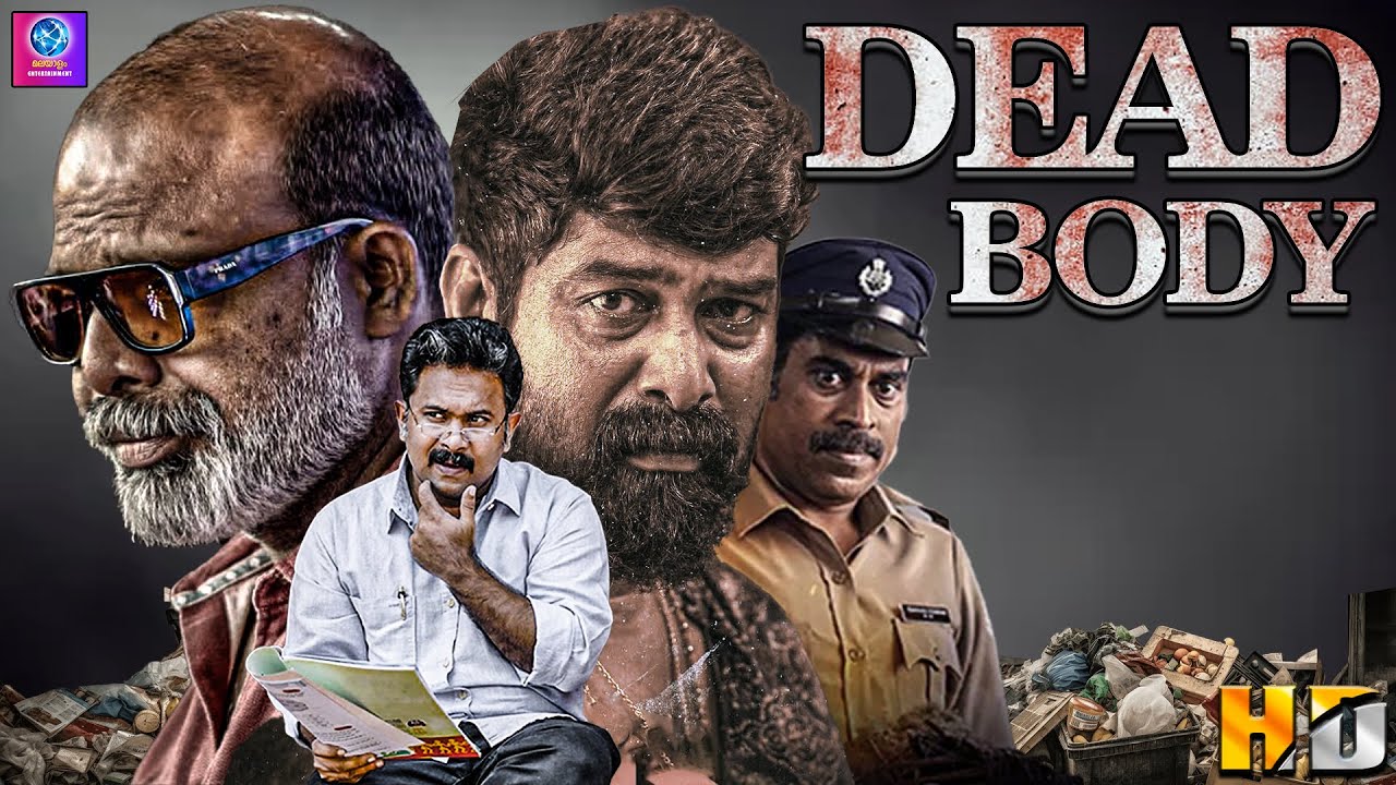 DEAD BODY - Malayalam Full Movie || Aju Varghese, Joju George & Suraj Venjaramoodu || Thriller Movie