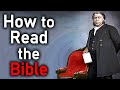 How to Read the Bible - Charles Spurgeon Sermon