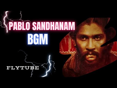 Pablo Sandhanam Background Music