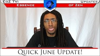 Quick June Update