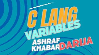 C language - Variables - episode 2 - (Darija)
