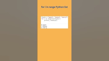 Looping through a list with range in Python 🍎🍌🍒