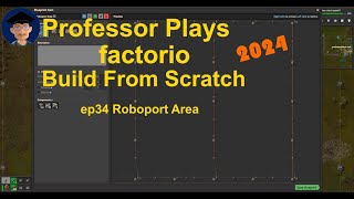 Factorio Build From Scratch 2024 ep34 Roboport Area